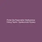 Portal dla pasjonatów wędkarstwa: odkryj tajniki i społeczność Rybacy