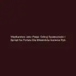 Wędkarstwo jako pasja: odkryj społeczność i sprzęt na portalu dla miłośników łowienia ryb