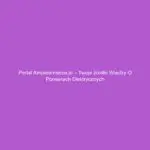 Portal Amperomierze.pl – Twoje źródło wiedzy o pomiarach elektrycznych