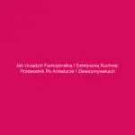 Jak urządzić funkcjonalną i estetyczną kuchnię: Przewodnik po armaturze i zlewozmywakach
