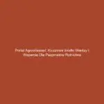 Portal agrosilesiapl: Kluczowe źródło wiedzy i wsparcia dla pasjonatów rolnictwa