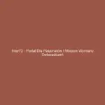 Inter72 - Portal dla pasjonatów i miejsce wymiany doświadczeń