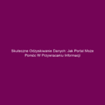 Skuteczne odzyskiwanie danych: Jak portal może pomóc w przywracaniu informacji