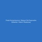 Portal Komandosicom: Miejsce dla pasjonatów militariów i historii wojskowej